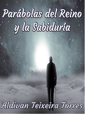 cover image of Parábolas Del Reino Y La Sabiduría